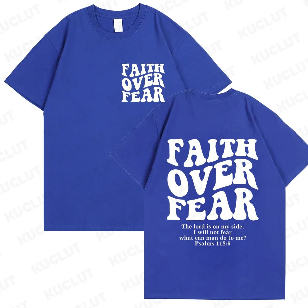 Faith Over Fear T-Shirt