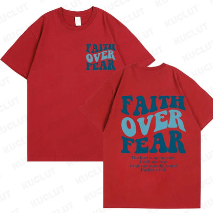 Faith Over Fear T-Shirt