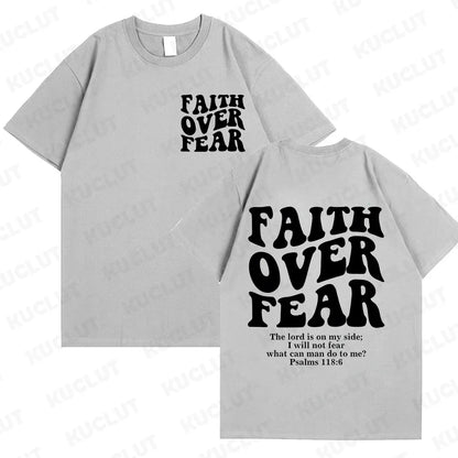 Faith Over Fear T-Shirt