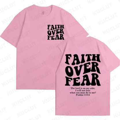 Faith Over Fear T-Shirt