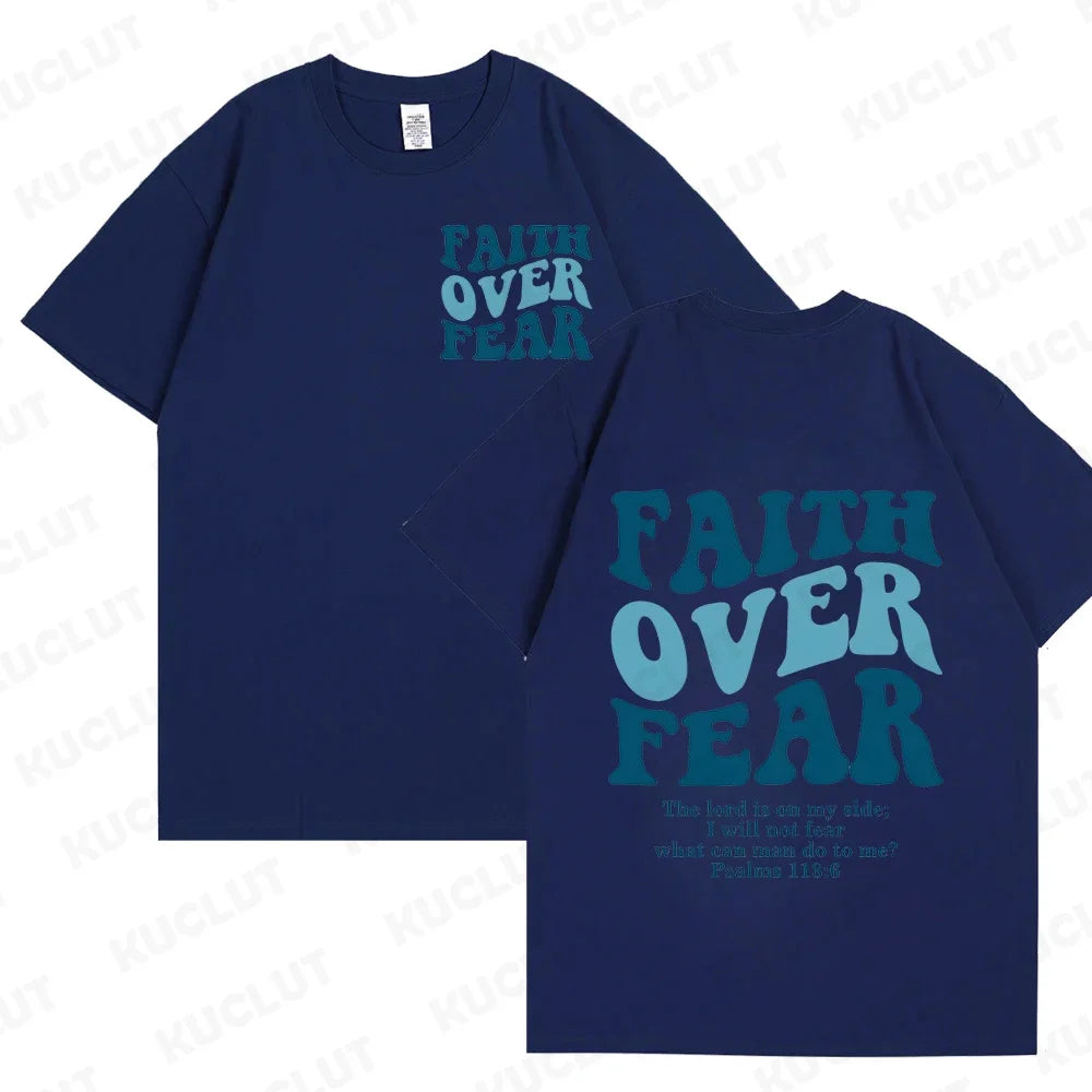 Faith Over Fear T-Shirt