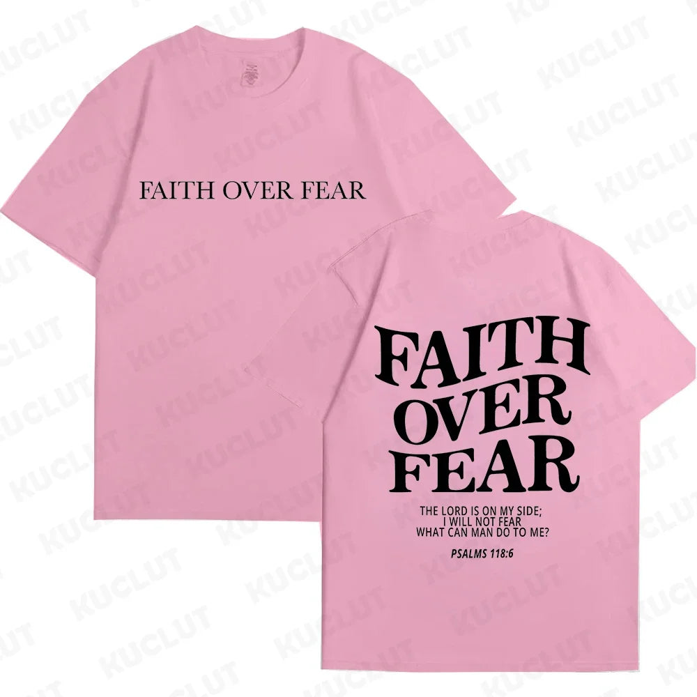 Faith Over Fear T-Shirt