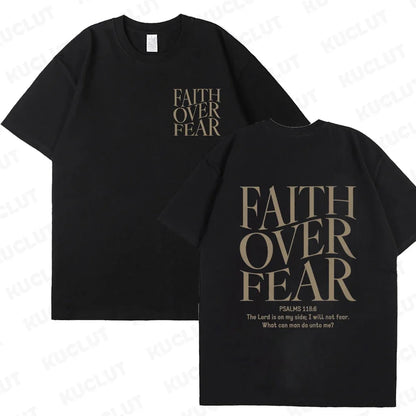 Faith Over Fear T-Shirt