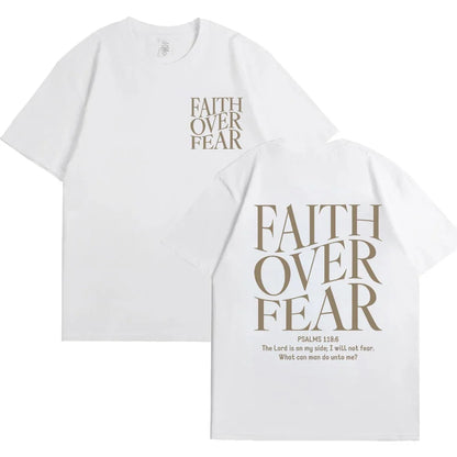 Faith Over Fear T-Shirt