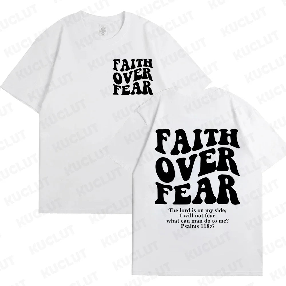 Faith Over Fear T-Shirt