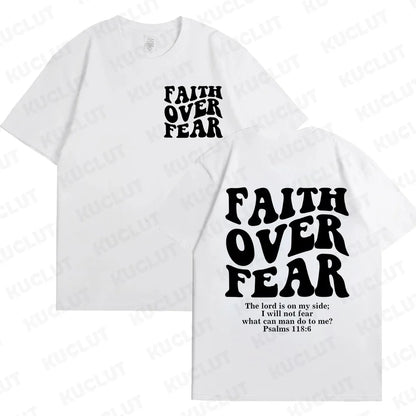 Faith Over Fear T-Shirt