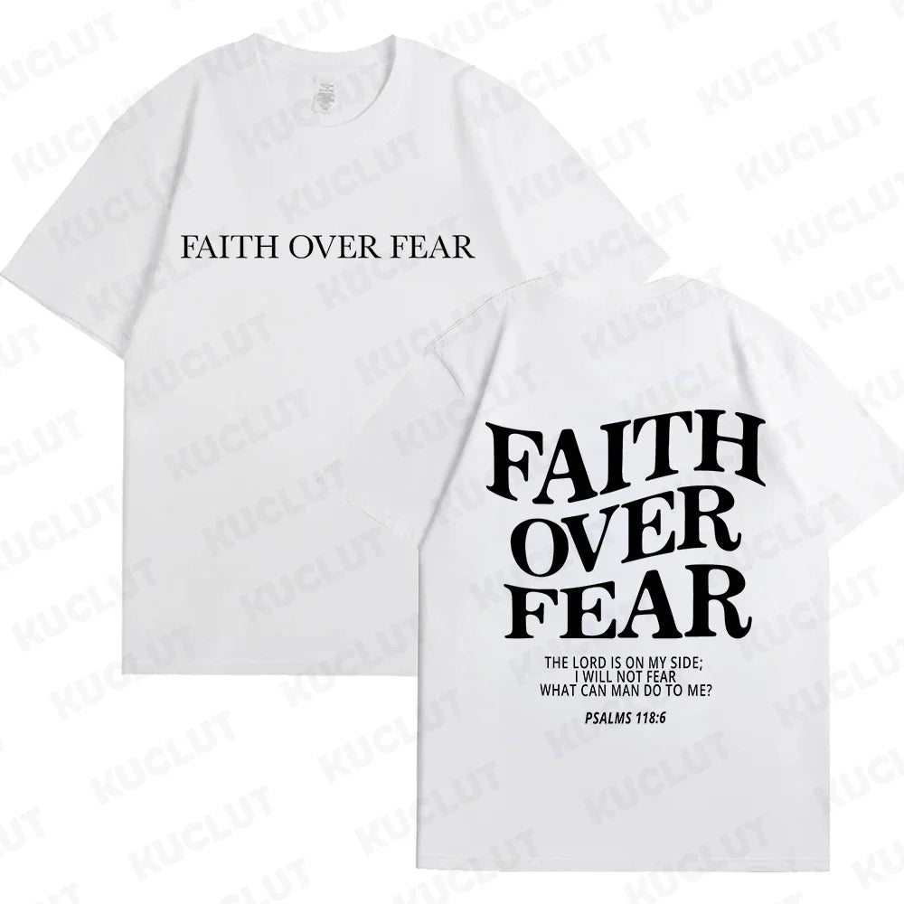 Faith Over Fear T-Shirt
